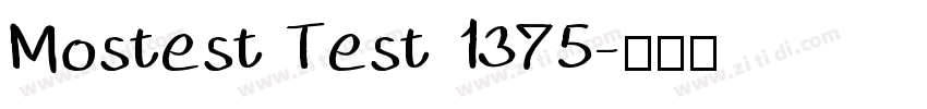Mostest Test 1375字体转换
